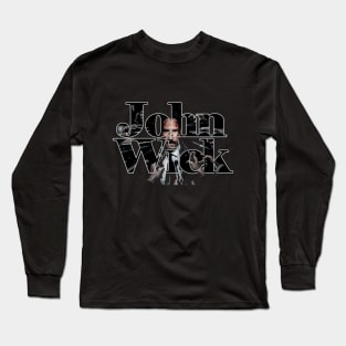 John wick Long Sleeve T-Shirt